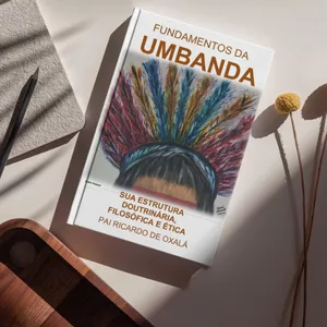 Imagem de capa para o Ebook Fundamentos da Umbanda: Sua Estrutura Doutrinária, Filosófica e Ética.