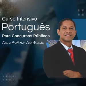 Imagem de capa para o Curso online Curso de Português para Concursos com Professor Luiz Almeida - Apoio a AMPA
