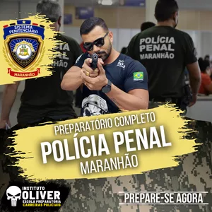 Imagem do curso 👮‍♂️Preparatório Completo POLÍCIA PENAL do Maranhão 👮‍♂️ PP-MA - Instituto Óliver