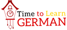 Time to Learn German