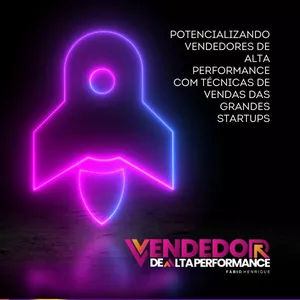 Imagem de capa para o Ebook E-Book Potencializando Vendedores de Alta Performance com Técnicas de Vendas das Grandes Startups
