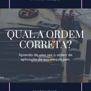 Imagem de capa para o Ebook Aprenda de vez por onde começar a sua maquiagem💄 