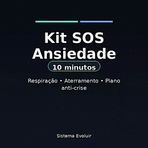 Imagem de capa para o Ebook Kit SOS Ansiedade (10 minutos)