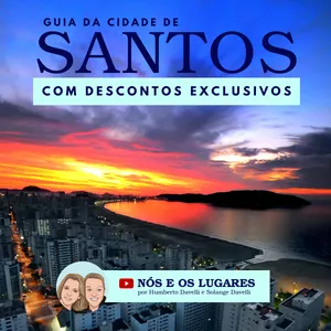 Guia da Cidade de Santos com Descontos Exclusivos