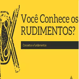 Curso Como Tocar Percussão Rudimentar - Curso Básico