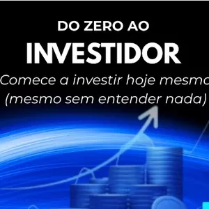 Imagem de capa para o Ebook DO ZERO AO INVESTIDOR