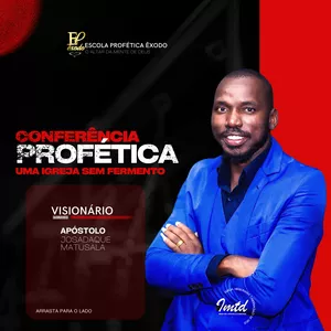 Imagem de capa para o Evento presencial CONFERÊNCIA PROFÉTICA UMA IGREJA SEM FERMENTO