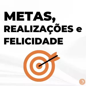 Imagem de capa para o Curso online Metas realizações e Felicidade