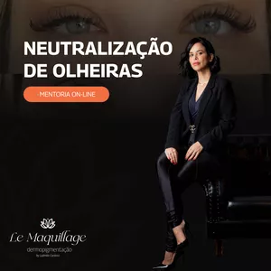 Imagem de capa para o Curso online MENTORIA - NEUTRALIZAÇÃO DE OLHEIRAS ( AULA AO VIVO  + curso on-line completo  )