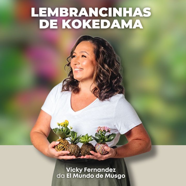Curso Lembrancinhas de Kokedama