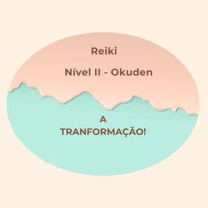 Imagem de Curso de ReiKi Nível II  - Okuden - A Transformação criado por Energia do Verde na hotmart