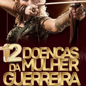 Imagem de capa para o Ebook 12 Doenças da Mulher Gerreira