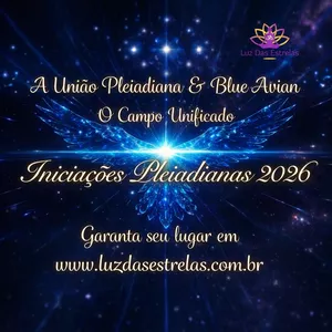 Imagem de capa para o Curso online Iniciações Pleiadianas 2026 A União Pleiadiana e Blue Avian