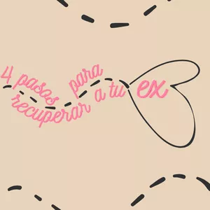 Imagen de portada para Curso online 4 Pasos para recuperar a tu ex