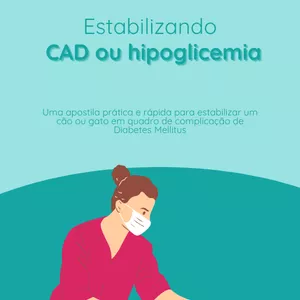 Imagem de capa para o Ebook Como Estabilizar CAD ou hipoglicemia