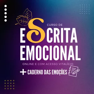 Imagem de capa para o Curso online Curso de Escrita Emocional + Caderno das Emoções