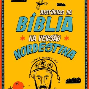 Imagem de capa para o Ebook HISTÓRIAS DA BÍBLIA NA VERSÃO NORDESTINA V. 1