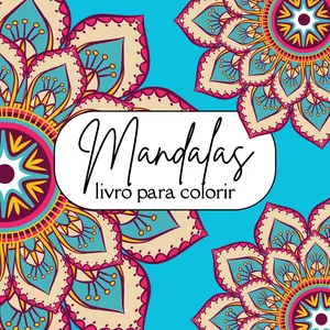 Imagem de capa para o Ebook Livro de Mandalas para Adultos – Relaxe, Inspire-se e Crie