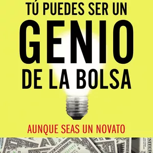 Imagen de portada para Ebook Tú puedes ser un genio de la Bolsa