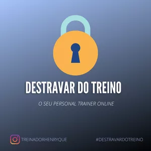 Imagem de capa para o Curso online Destravar do Treino