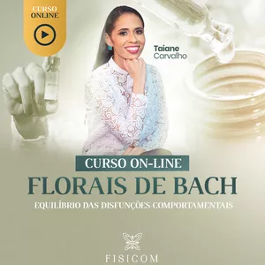 Imagem do curso FLORAIS DE BACH - EQUILIBRIO DAS DISFUNÇÕES COMPORTAMENTAIS