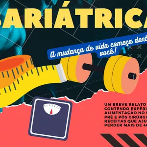 Imagem de capa para o Ebook Bariátrica - A mudança de vida começa dentro de você!