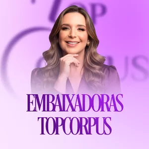 Imagem de capa para o Curso online Embaixadoras TopCorpus