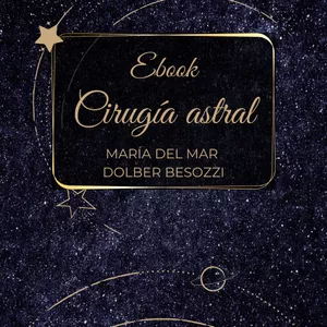 Imagen de portada para Ebook Manual de Cirugía Astral: Sanación Multidimensional y Técnicas de Luz para Terapeutas del Nuevo Tiempo