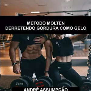 Imagem de capa para o Ebook MÉTODO MOLTEN-DERRETENDO GORDURA COMO GELO