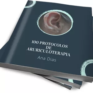Imagem de capa para o Ebook 100 PROTOCOLOS DE AURICULOTERAPIA