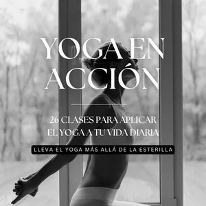 Imagen de portada para Curso online Yoga en Acción: Lleva el Yoga más allá de la esterilla
