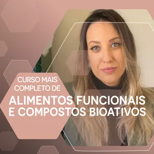 Imagem de capa para o Curso online Alimentos Funcionais e Compostos Bioativos