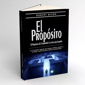 Imagen de portada para Ebook El Propósito: el propósito de la humanidad y la clave para lograrlo