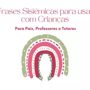 Imagem de capa para o Ebook Frases Sistêmicas para usar com Crianças