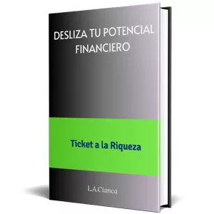 Imagen de portada para Ebook Desliza tu Potencial Financiero: Ticket a la Riqueza