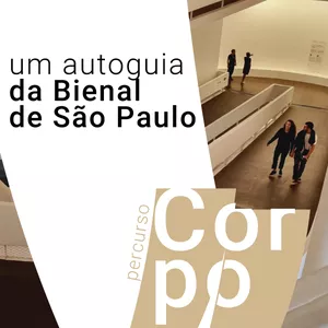 Imagem de capa para o Ebook um autoguia da 35ª Bienal de São Paulo