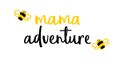 Mama Adventure