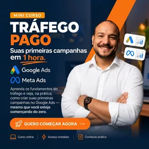 Imagem do curso Mini  Curso Tráfego Pago - Suas primeiras campanhas da MetaAds e GoogleAds em 1 hora