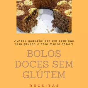 Imagem de capa para o Ebook Bolos Doces Sem Gluten - Selecionados, testados e aprovados!