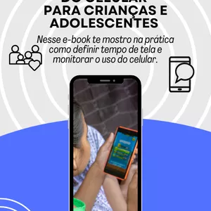 Imagem de capa para o Ebook Defina limite de uso do celular para crianças e adolescentes