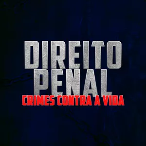 Imagem principal do produto DIREITO PENAL - CRIMES CONTRA A VIDA