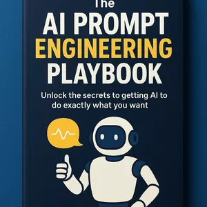Cover image for Ebook The AI Prompt Engineering Playbook