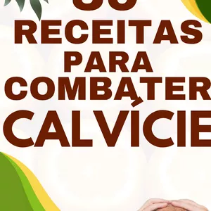 Imagem de capa para o Ebook 39 Receitas NATURAIS para combater a CALVÍCIE 