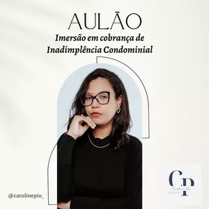 Imagem de capa para o Evento online Imersão em cobrança de Inadimplência Condominial