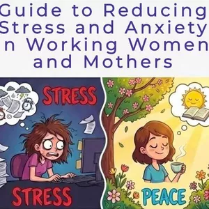 Cover image for Ebook Guide to reducing stress and anxiety in working women and mothers – Pack 2