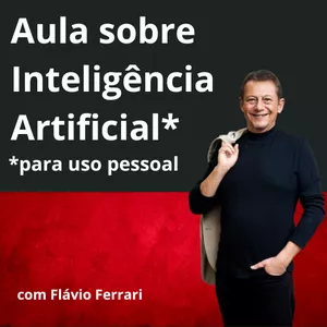 Imagem de capa para o Curso online Inteligência Artificial para uso pessoal - Flavio Ferrari (aula)