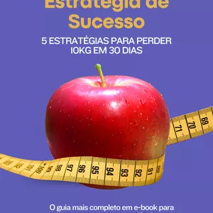 Imagem de capa para o Ebook 5 Estratégias Para Perder 10kg em 30 Dias + Ebook da Dieta dos Pontos