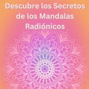 Imagen de portada para Ebook Descubre los Secretos de los Mandalas Radiónicos