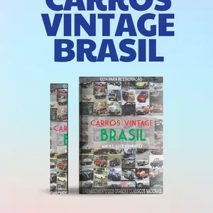 Imagem de capa para o Ebook CARROS VINTAGE BRASIL - O Renascimento dos Grandes Clássicos Nacionais