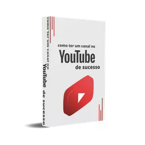 Imagem de capa para o Ebook Como ter um canal no Youtube De sucesso